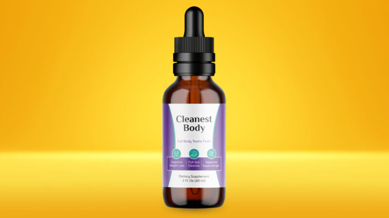 Cleanest Body Review: The Ultimate Health Supplement for Detoxification, Weight Loss, and Digestive Health