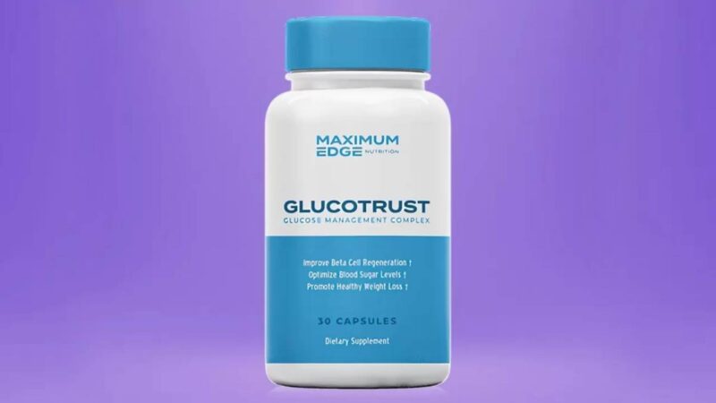 GlucoTrust Review: Natural Supplement for Maintaining Blood Sugar Levels and Improving Overall Health
