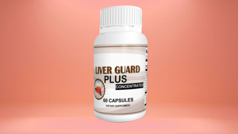 Liver Guard Plus Review: Restoring Liver Health Naturally with Powerful Detoxification Supplement